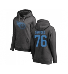 Football Women's Tennessee Titans #76 Rodger Saffold Ash One Color Pullover Hoodie